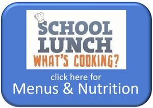 Click here for Menus and Nutrition 